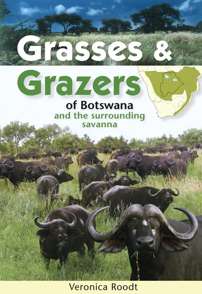 Grasses &amp; Grazers of Botswana