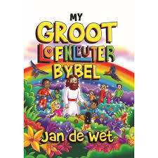 My Groot Lofkleuter-Bybel