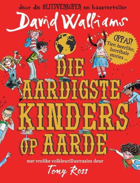 Die Aardigste Kinders op Aarde