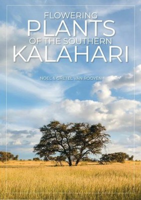 Flowering Plants of the Southern Kalahari