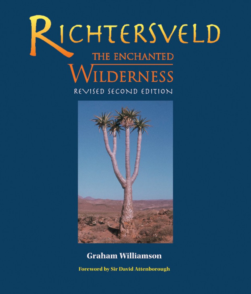 Richtersveld, the Enchanted Wilderness