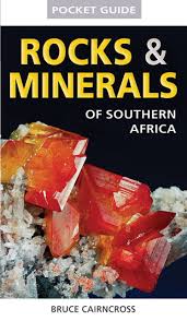 Pocket Guide: Rocks &amp; Minerals of Southern Africa