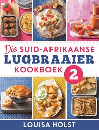 Die Suid-Afrikaanse Lubraaier Kookboek 2