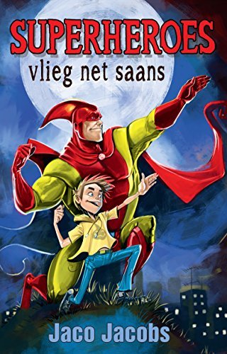 Superheroes vlieg net saans