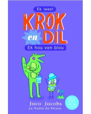 Krok en Dil, vlak 2 boek 5: Ek hou van blou