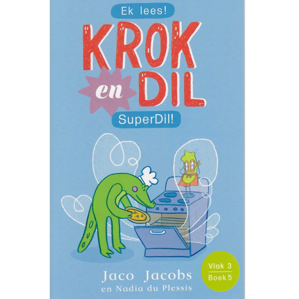 Krok en Dil, vlak 3 boek 5: SuperDil!