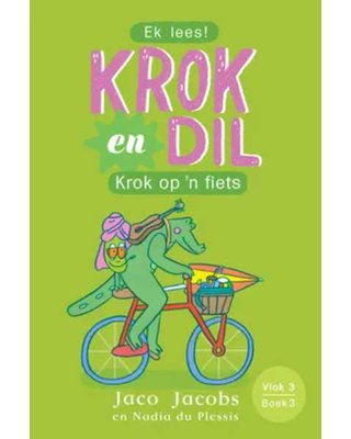 Krok en Dil, vlak 3 boek 3: Krok op 'n fiets