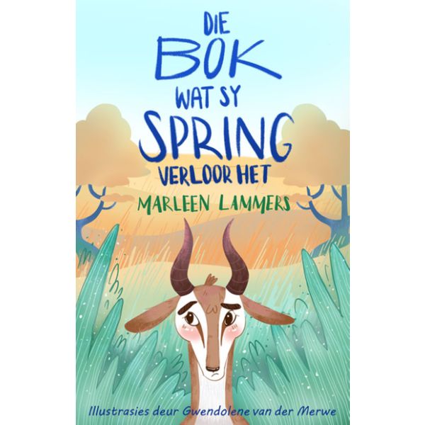 Die Bok wat sy Spring Verloor het