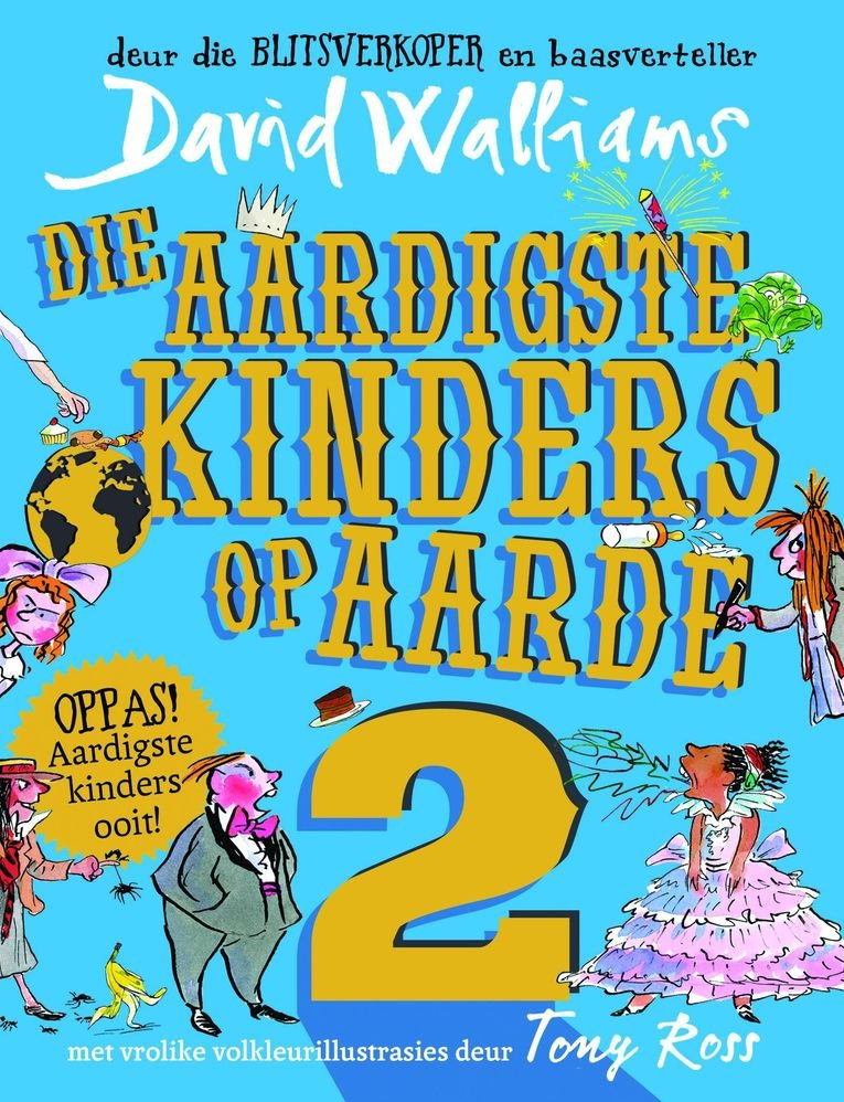 Die Aardigste Kinders op Aarde 2