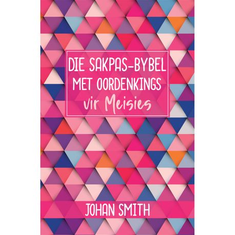 Die Sakpas-Bybel met oordenkings vir meisies