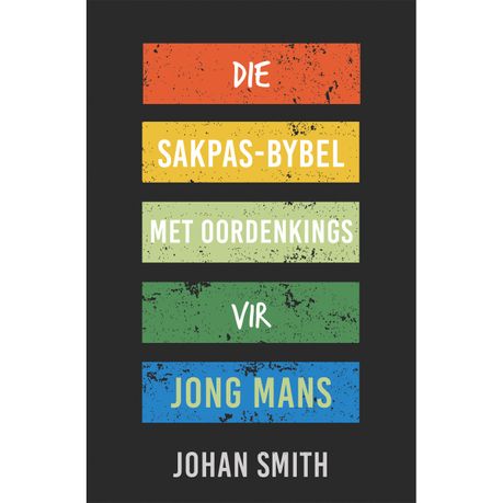 Die sakpas-Bybel met oordenkings vir jong mans