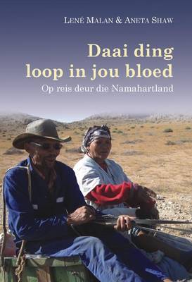 Daai ding loop in jou bloed