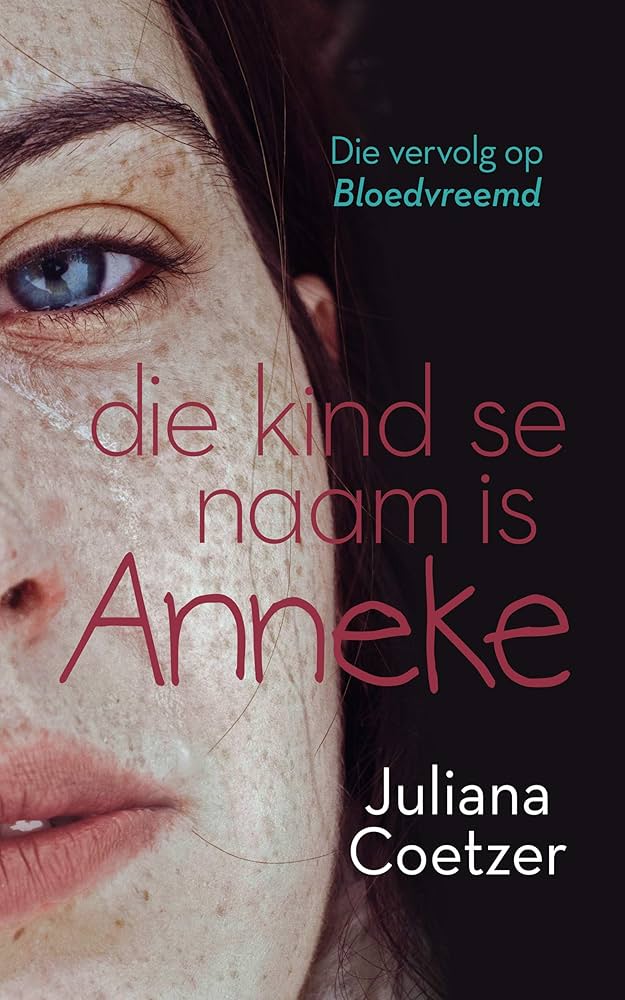 Die Kind se Naam is Anneke