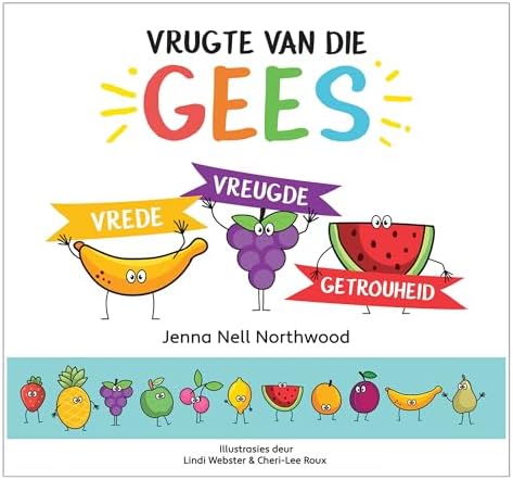 Vrugte van die Gees: Vrede, Vreugde, Getrouheid