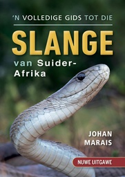 [ZOOBK] 'n Volledige Gids tot die Slange van Suider-Afrika