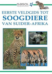 [ZOOBK] Eerste Veldgids tot Soogdiere van Suider-Afrika