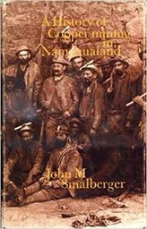 [Books] A History of Copper Mining in Namaqualand