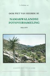 [Books] Oom Piet van Heerde se Namakwalandse Fotoversameling