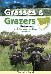 [Books] Grasses &amp; Grazers of Botswana