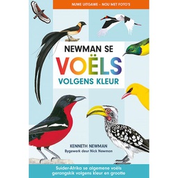 [ZOOBK] Newman se Voëls Volgens Kleur