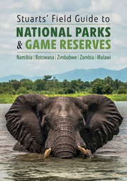 [ Books ] Stuarts' Field Guide to National Parks &amp; Game Reserves