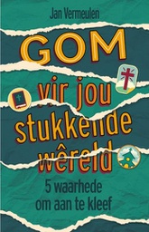 [ Books ] Gom vir jou Stukkende Wêreld