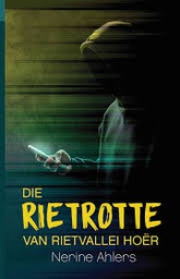 [ Books ] Die Rietrotte van Rietvallei Hoër