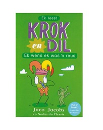[CHILDBK] Krok en Dil: Ek wens ek was 'n reus