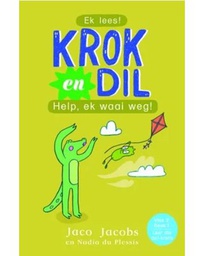 [CHILDBK] Krok en Dil: Help, ek waai weg!