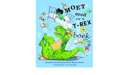 [CHILDBK] Moet nooit vir 'n T-Rex 'n boek wys nie