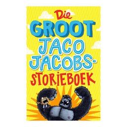 [CHILDBK] Die Groot Jaco Jacobs-Storieboek
