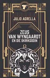 [ Books ] Zeus van Wyngaardt en die skrikgodin