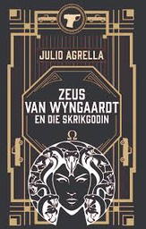 [FICBK] Zeus van Wyngaardt en die skrikgodin