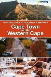 [ Books ] The ultimate guide to food, wine &amp; adventure in Cape Town and the Western Cape