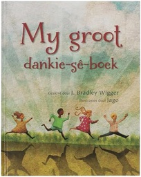 [ Books ] My groot dankie-sê-boek