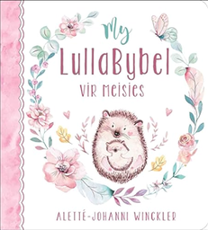 [ Books ] My Lulla-Bybel vir meisies